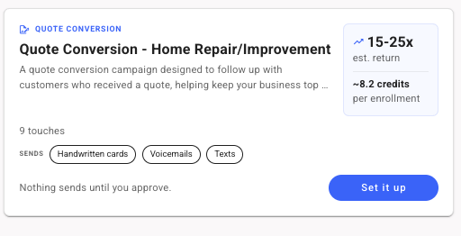 Quote Conversion playbook card: 9 touches, handwritten cards, voicemails and texts, estimated 15 to 25x return, about 8.2 credits per enrollment