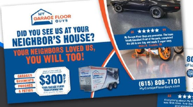 My Garage Floor Guys neighbor postcard: Did you see us at your neighbor's house?