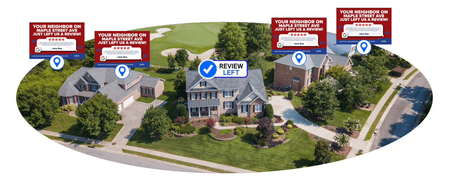 Neighborhood homes receiving postcards that share a neighbor's 5-star review after a job