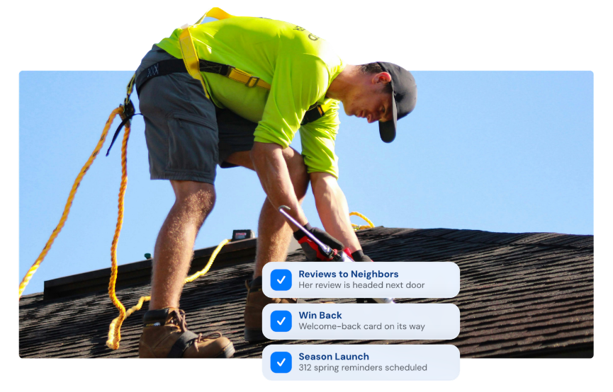Roofer at work while SendJim runs Reviews to Neighbors, Win Back and Season Launch campaigns